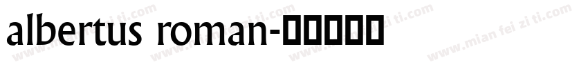albertus roman字体转换